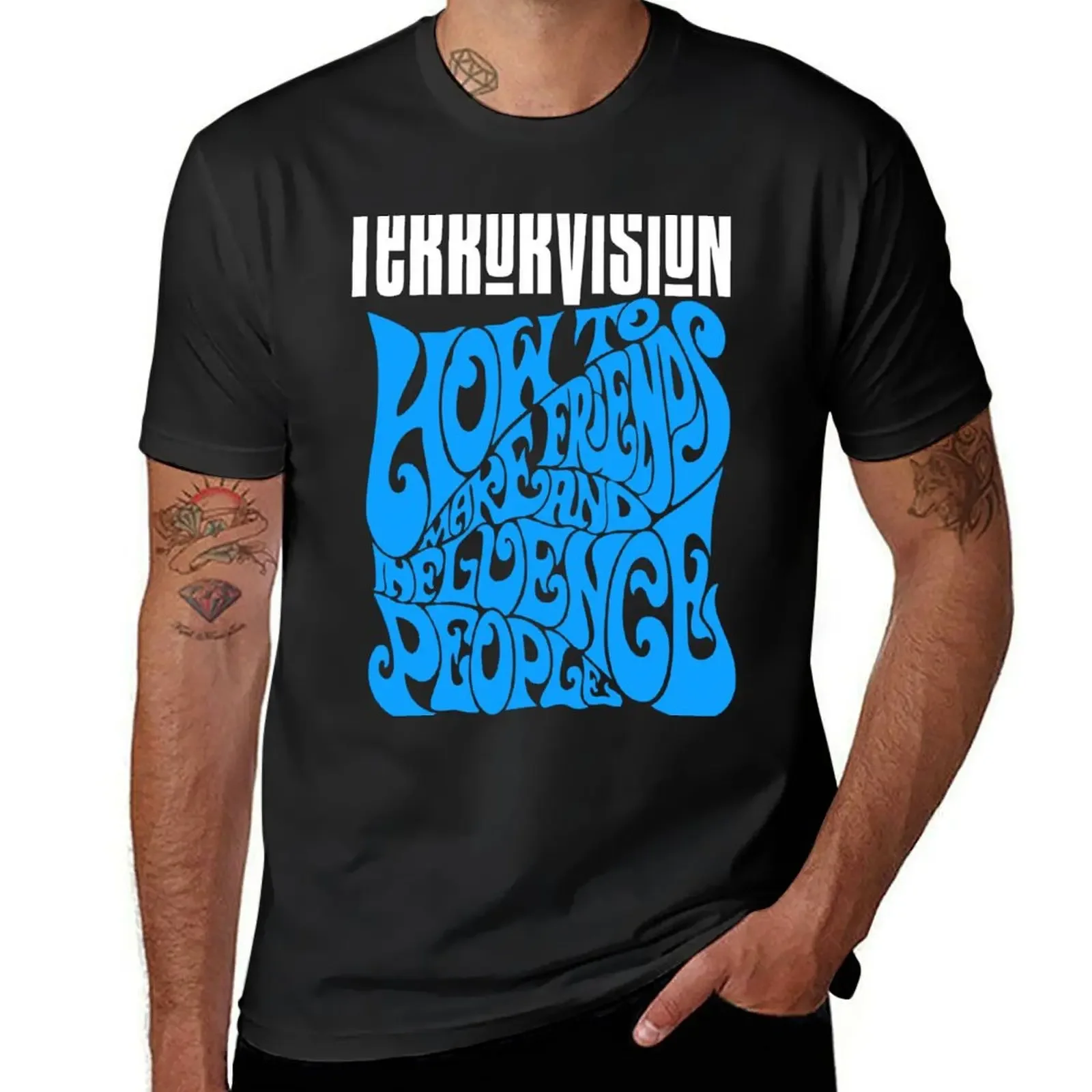 Terrorvision, How to make friends and influence people, regular urban survivor, Formaldehyde, shaving peaches, T-Shirt