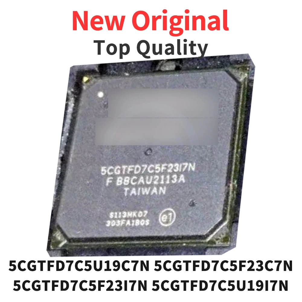 

5CGTFD7C5U19C7N 5CGTFD7C5F23C7N 5CGTFD7C5F23I7N 5CGTFD7C5U19I7N BGA Оригинал (1 шт.)