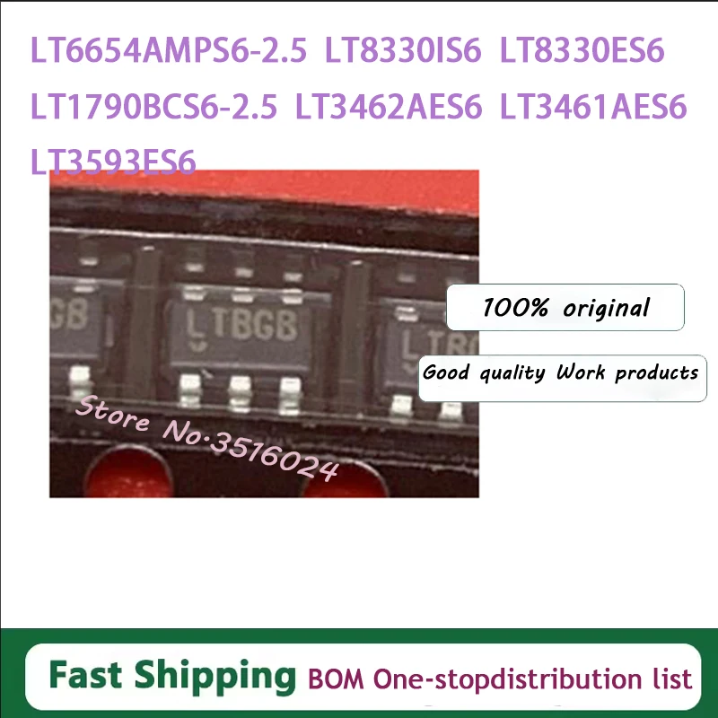 

10 шт. LT6654AMPS6-2.5 LT1616ES6 LT8330IS6 LT8330ES6 LT1790BCS6-2.5 LT3462AES6 LT3461AES6 LT3593ES6 IC