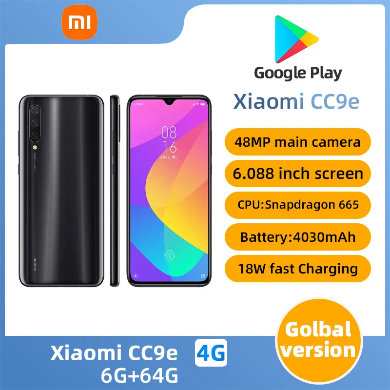 Xiaomi CC9e Smartphone googleplay Mobile Phone 6.088inch RAM 6G ROM 64G 4030mAh Battery used phone