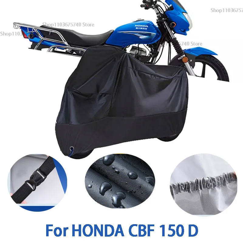 

Motorcycle Full Covers For HONDA CBF 150 D Car Outdoors Sun Protection Dust No Ear Thickened Oxford Clothcover Accessories