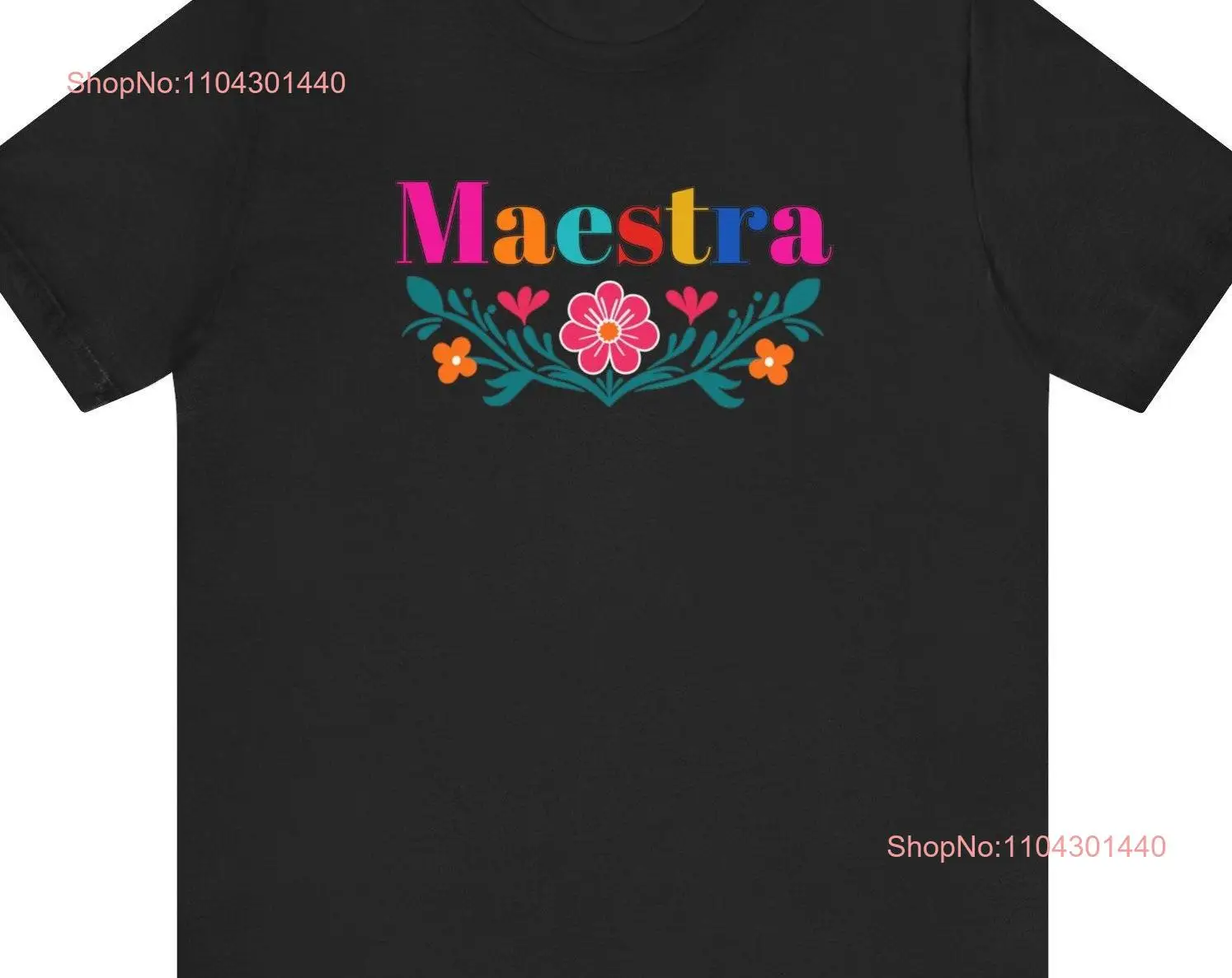 Cute back to school spirit T Shirt latina spanish teacher appreciation gift floral maestra long or short sleeves