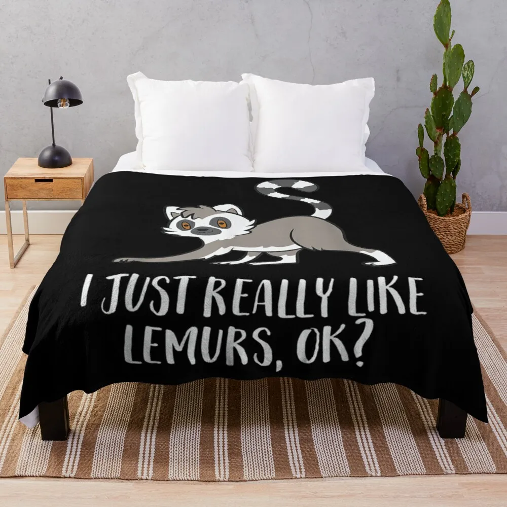 

I Just Really Like Lemurs Ok Funny Lemur Lover Throw Blanket Extra Large Throw Blanket