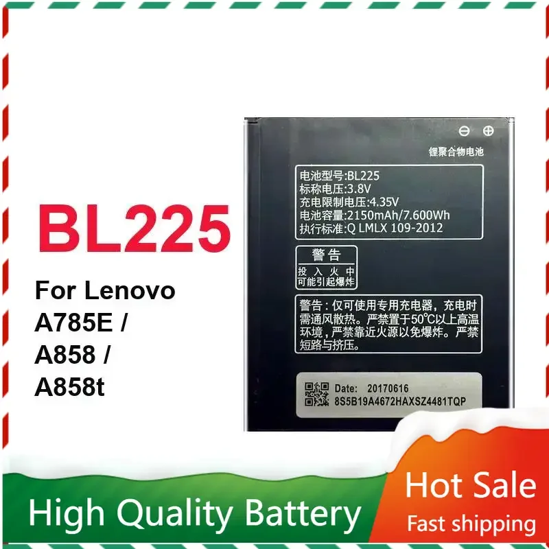 

Mobile Phone Battery 2150mAh BL225 For Lenovo A858T A785E S8 S580 A708T A62 Replacement