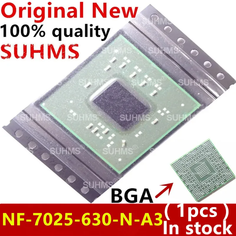 100% New NF-7025-630-N-A3 NF 7025 630 N A3 BGA Chipset