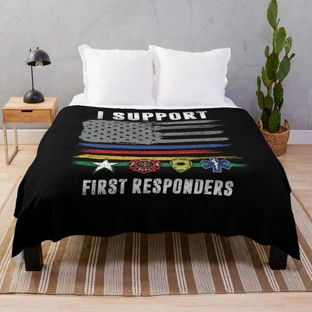 I support First Responder Throw Blanket Warm Throw Blanket Gift for Anniversary