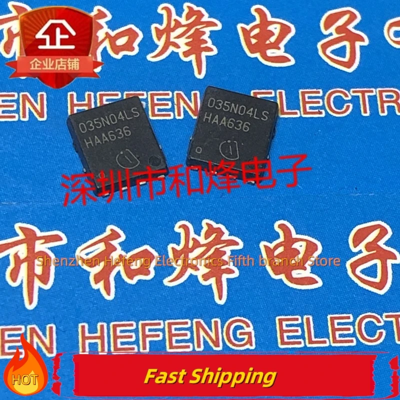 5PCS-10PCS 035N04LS BSC035N04LSG  TDSON-8 40V 100A    NEW AND ORIGINAL  Quality Can Be Purchased