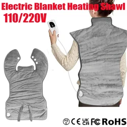 110/220V Electric Heating Shawl Blanket Pad Shoulder Full Back Heated Washable Ajustable Temperatur Pain Relieve Mat Home Office