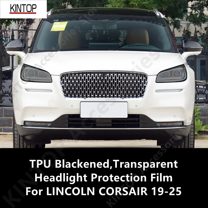 

Для LINCOLN CORSAIR 19-25 прозрачная защитная пленка из ТПУ для фар, черненая защитная пленка, защита фар, модификация пленки