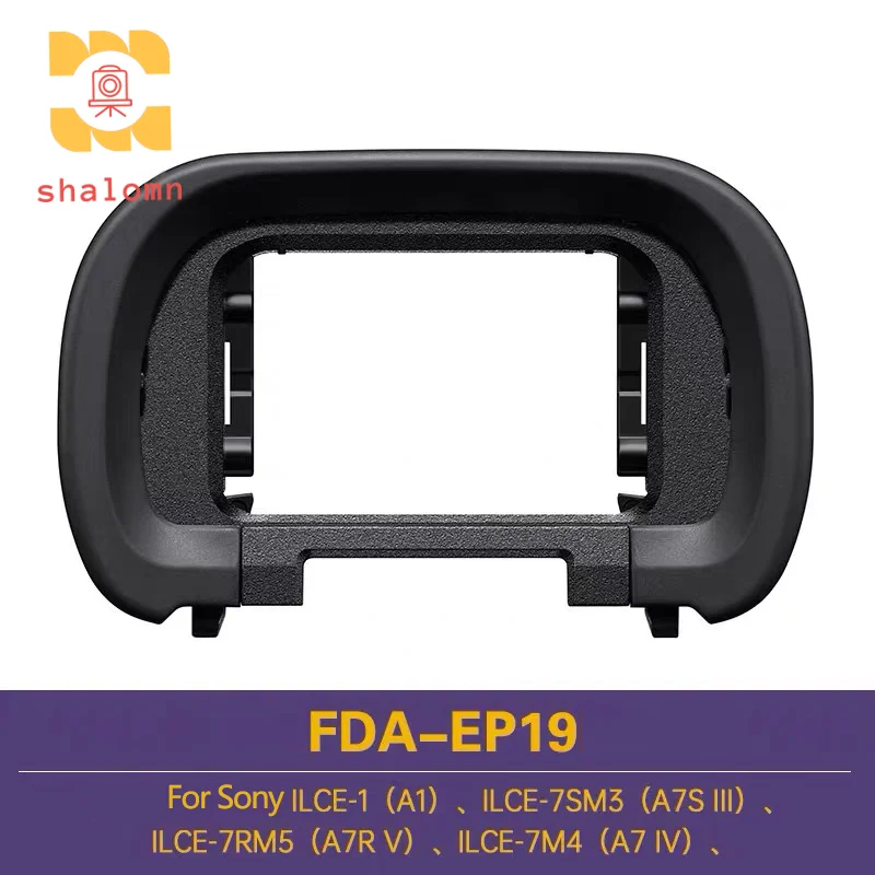 جديد الأصلي لسوني A9III A7SIII A7RM5 A1 A7M4 A7SM3 FDA-EP19 لينة المطاط فنجان العين عدسة الكاميرا الإطار