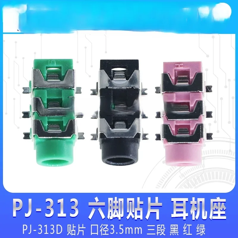 PJ-313 Six-pin SMD Three-section Headphone Base PJ-313D SMD Diameter 3.5mm Black Red Green