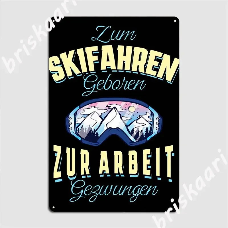 Toller Apres Ski Spruch Poster Metal Plaque Cinema Kitchen Kitchen Create Plates Tin Sign Posters