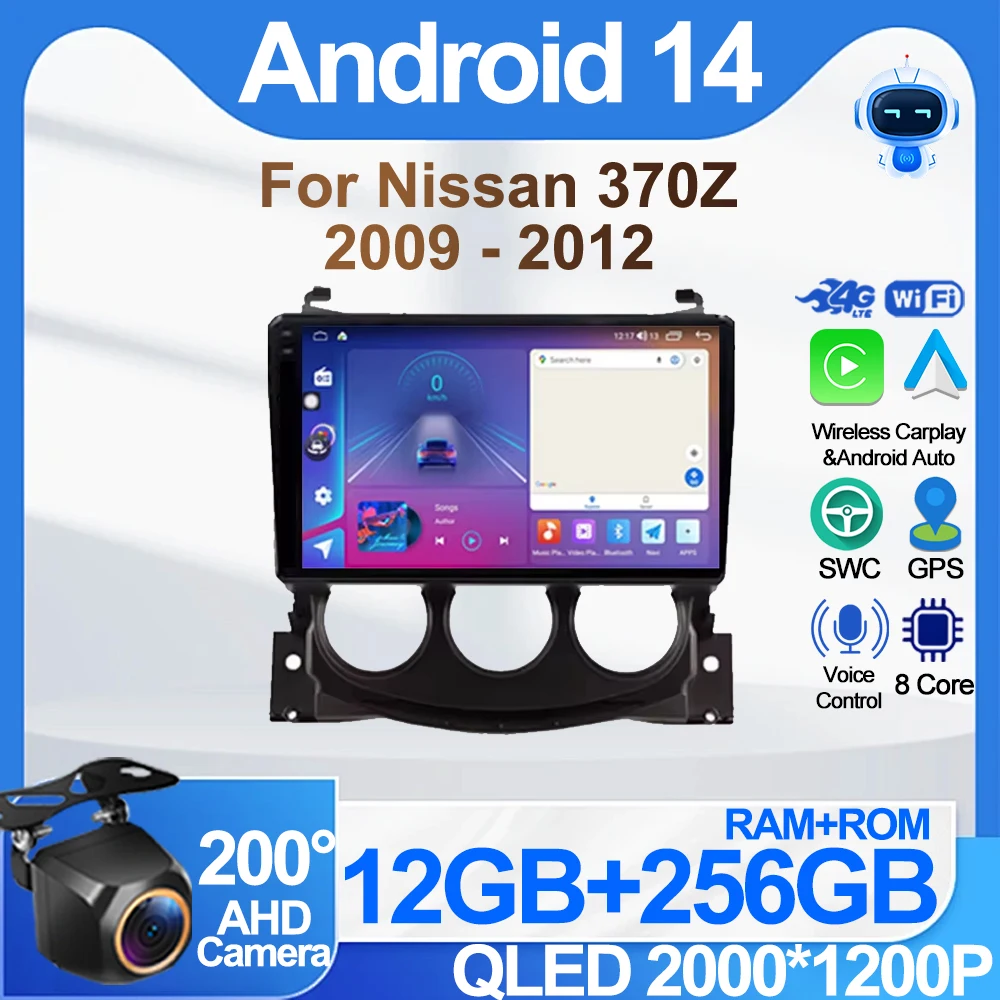 

Android 14 For Nissan 370Z 2009 - 2012 Car Radio 2 din Multimedia Video Player Carplay GPS Navigation Bluetooth 8 Core 5G Wifi