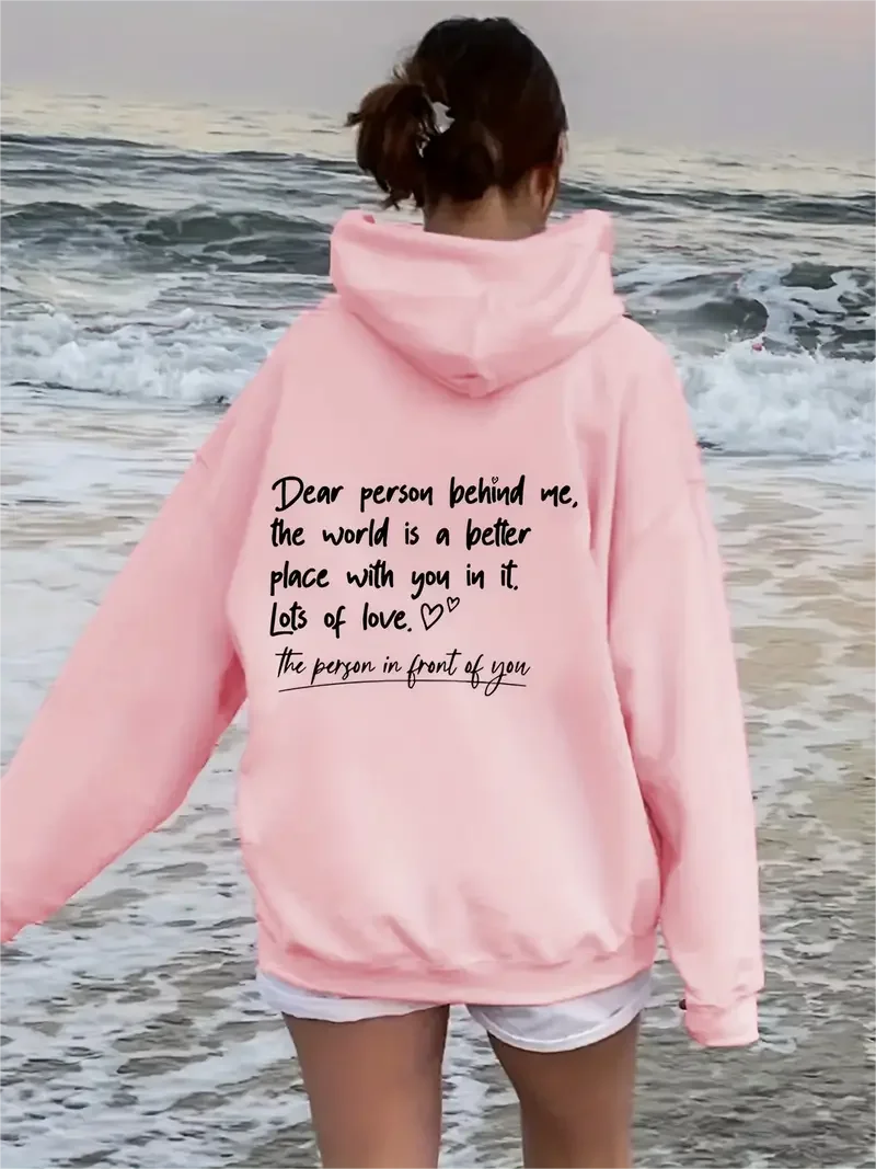 Dear Person Behind Me Letter Print Simple Hoodie, Casual Drawstring Kangaroo Pocket Hoodies Sweatshirt, Women\'s Clothing