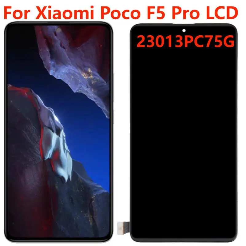 

For Xiaomi Poco F5 Pro 23013PC75G LCD Display With Frame Original Poco F5 Pro LCD Touch Screen Assembly Replacement Repair Parts