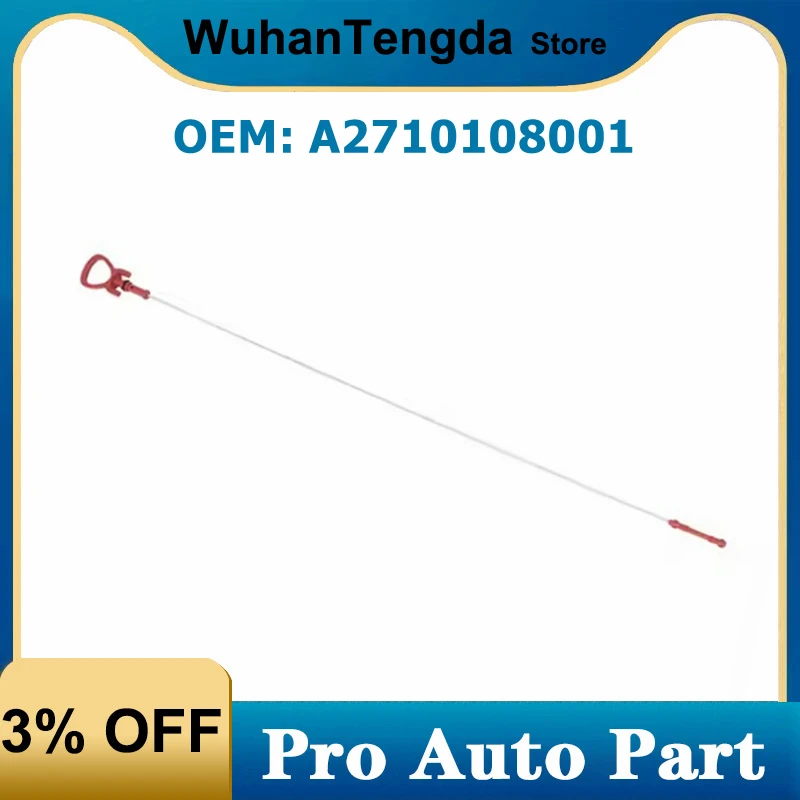 

A2710108001 Engine Oil Level Dipstick for Mercedes Benz C 180 CGI E200L E260L SLK 200 W204 W212 271 010 80 01