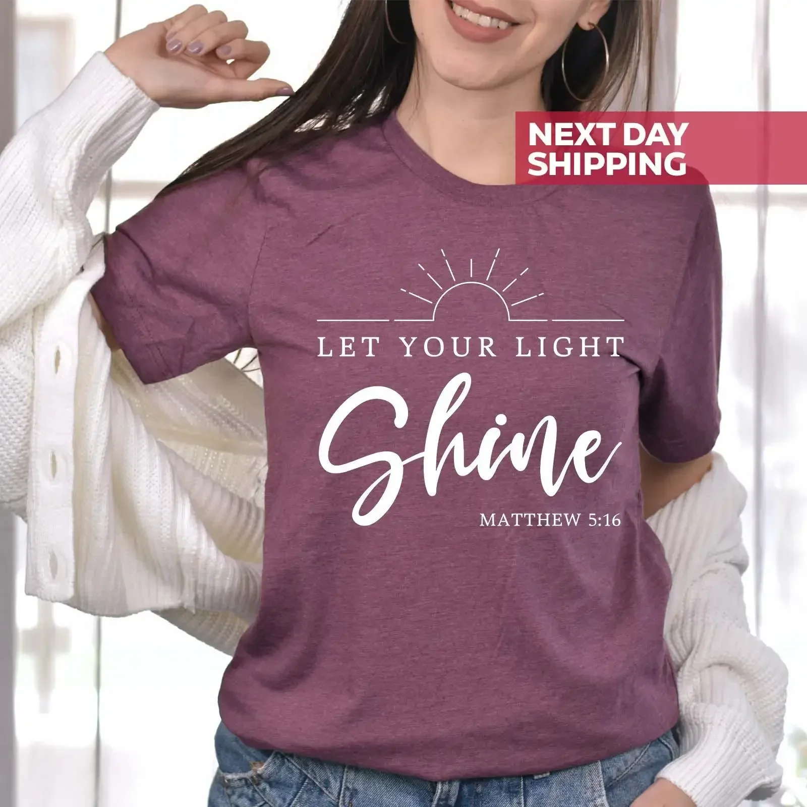 Let Your Light Shine T Shirt Christian Religious Mom Mama Faith For Mothers Day