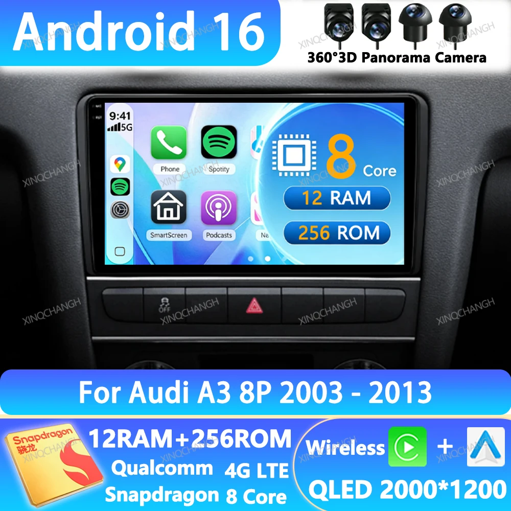 Android 16 Car Radio For Audi A3 8P 2003 - 2013 GPS Multimedia Video Player 4G WIFI Qualcomm BT Head Unit 2DIN Navigation QLED