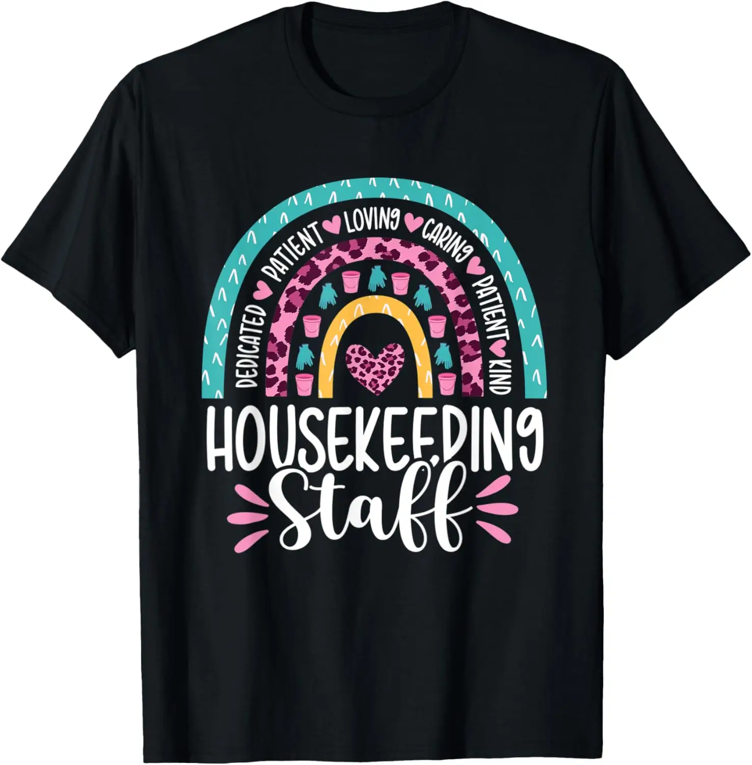 Housekeeping Staff Housekeeper Appreciation Rainbow Leopard T-Shirt