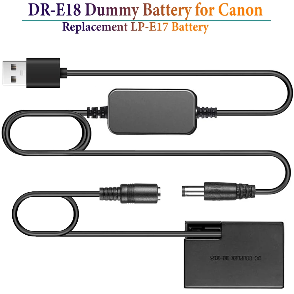 DR-E18 Dummy Battery USB Cable LP-E17 DC Coupler Kit for Canon EOS Rebel RP T7i R10 R100 T6i T8i T6s SL3 SL2 77D Digital Cameras