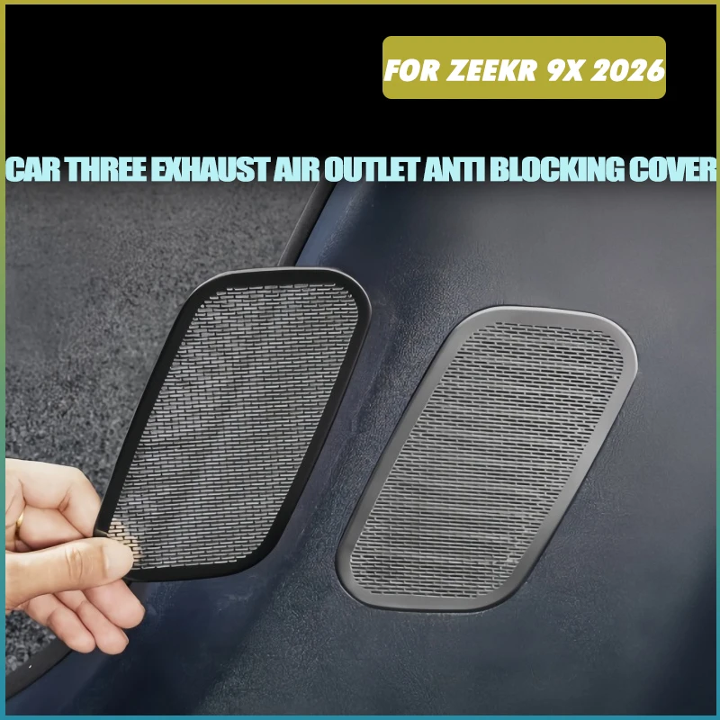 Car Three Exhaust Air Outlet Anti Blocking Cover Fit for ZEEKR 9X‌ 2026 Modified Stainless Steel Air Outlet Decorative Cover