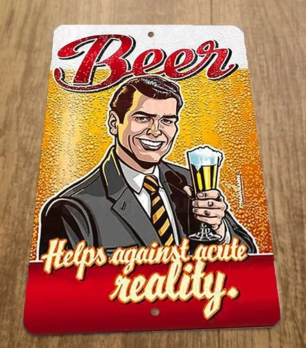 La bière aide à combattre la réalité acide – Panneau mural vintage en métal