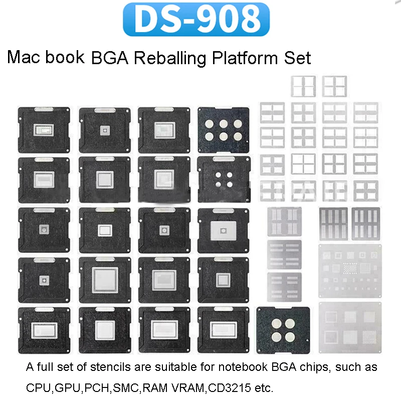 DS-908 BGA Reballing Platform Set for Mac Notebook CPU GPU PCH SMC RAM Flash Memory Chips Soldering Tool Tin Planting Stencils