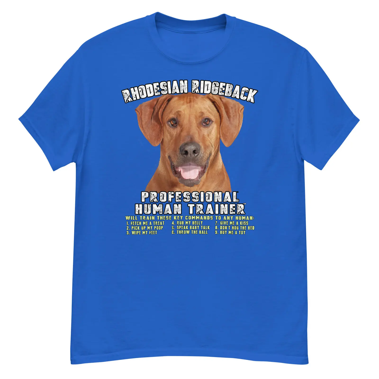 Rhodesian Ridgeback Professional Human Trainer T Shirt