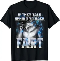 If They Talk Behind Your Back Fart Women T-Shirt Humor Funny Hide Your Wife The Alpha Is Here Saying Tee Men Wolf Graphic Top