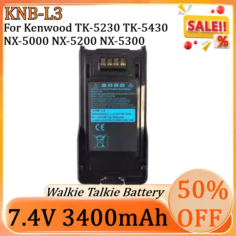 

7.4 3400mAh KNB-L3 Replacement Li-ion Battery for Kenwood TK-5230 TK-5430 NX-5000 NX-5200 NX-5300 VP5000 VP6430 Walkie Talkies
