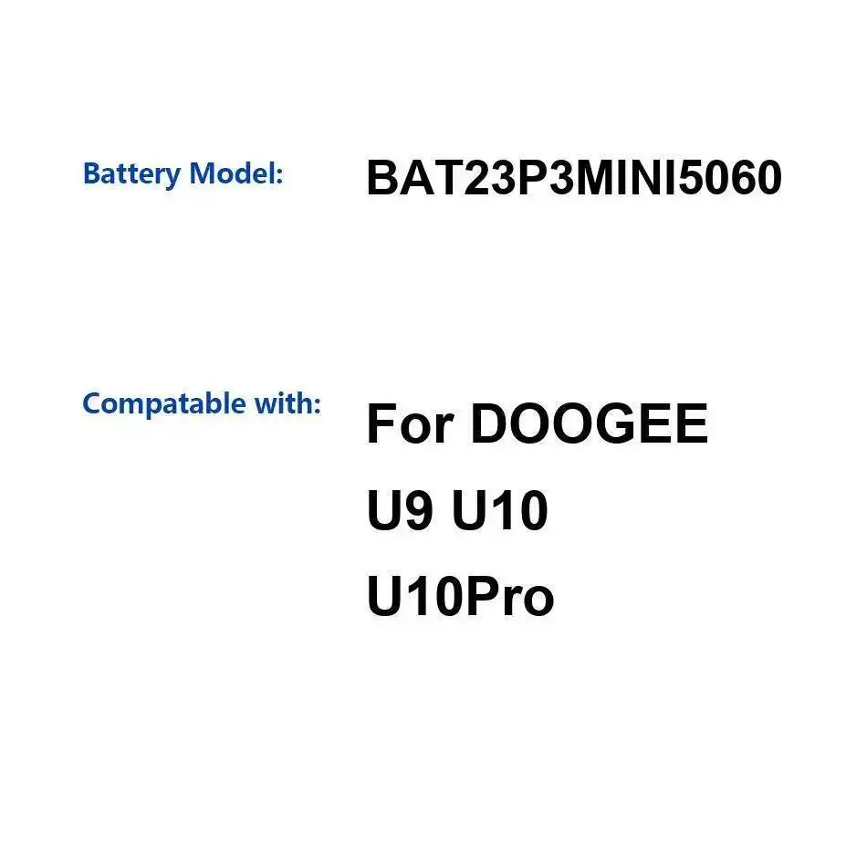 

BAT23P3MINI5060 Durable Tablet Battery 5060Mah For Doogee U9 U10 U10pro High-Efficiency