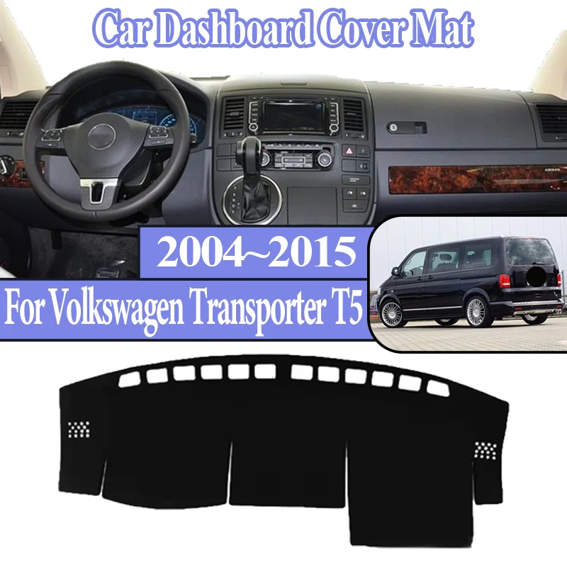 For Volkswagen for VW Transporter T5 Caravelle 2004~2015 Anti-Slip Car Dashboard Dashmat Center Console Dash Mat Accessories