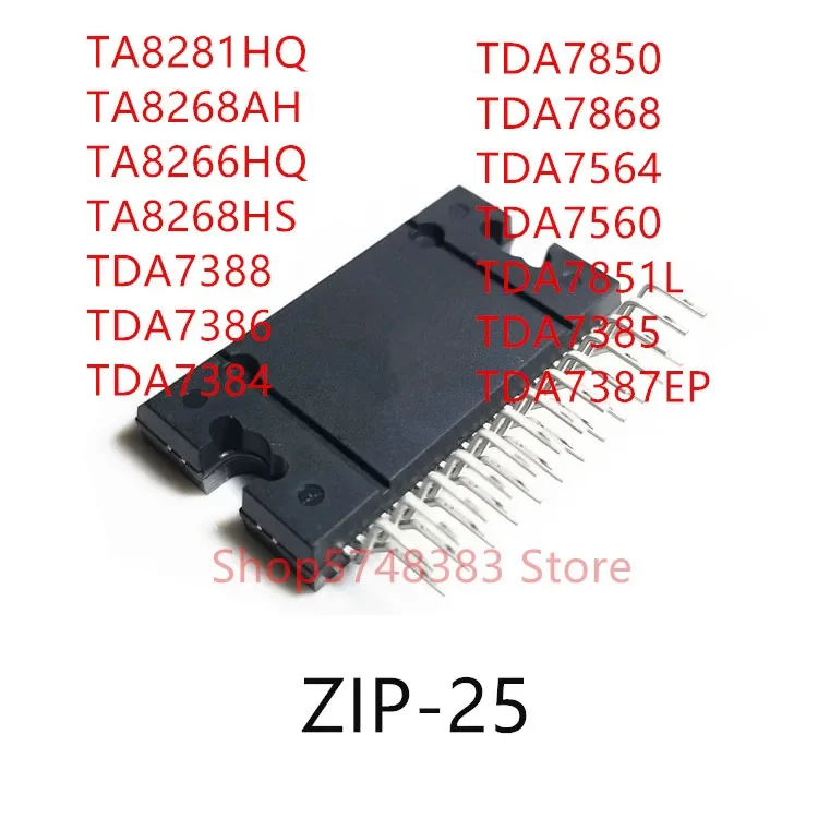 10PCS TA8281HQ TA8268AH TA8266HQ TA8268HS TDA7388 TDA7386 TDA7384 TDA7850 TDA7868 TDA7564 TDA7560 TDA7851 TDA7385 TDA7387EP