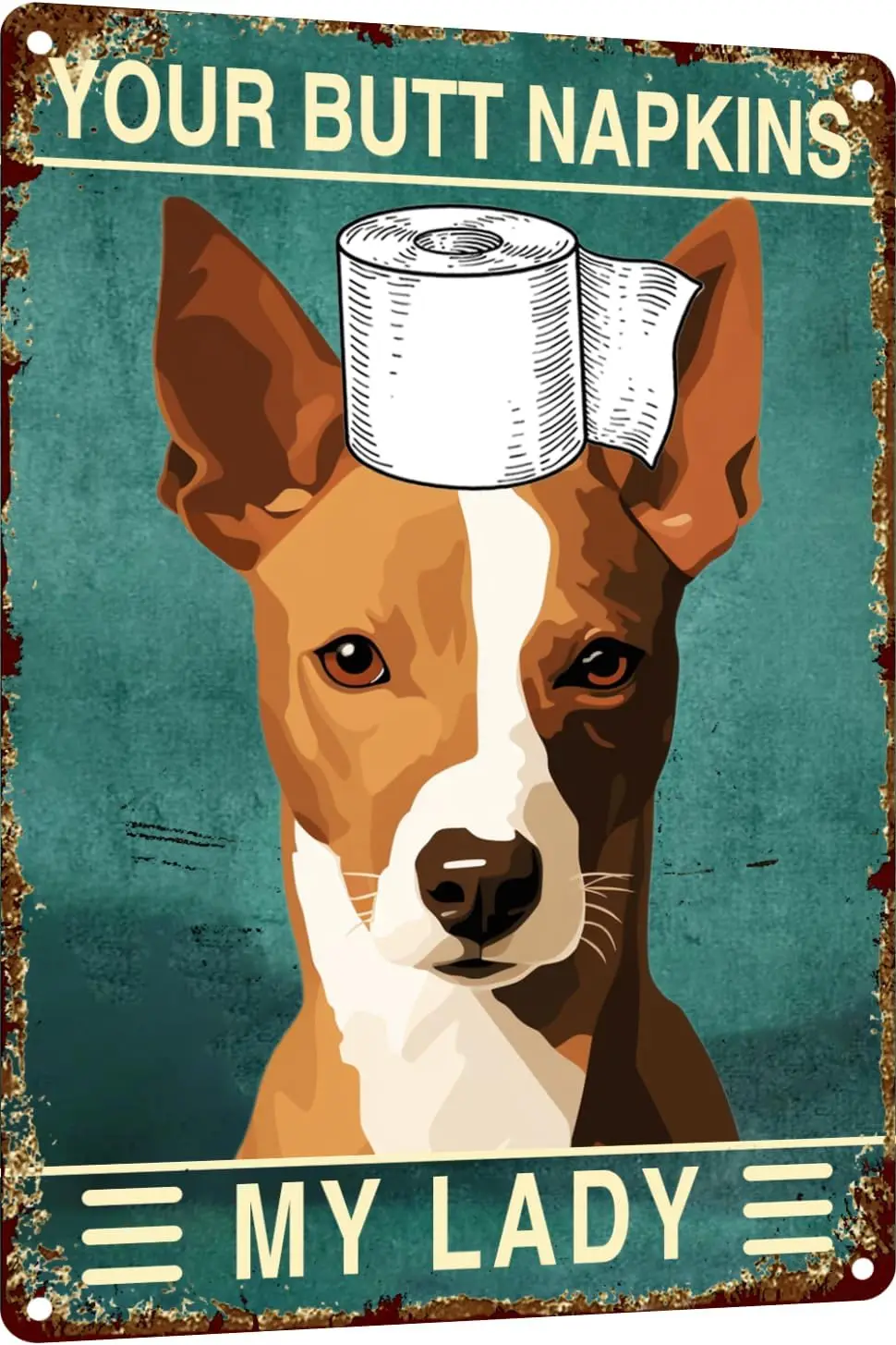 Basenji Dog 12x8 Inch Metal Sign Your Butt Napkins My Lady Bathroom Decor for Women Bat Wall Decor Funny Guest Bathroom Wall Art