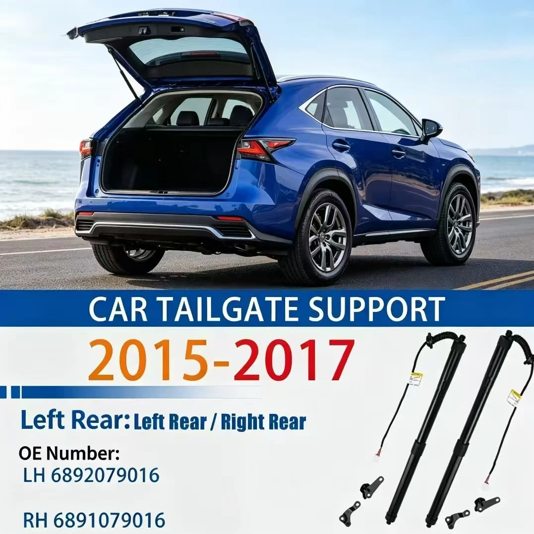 Electric Support Struts For Lexus AZ10 2015-2017 NX200 NX200T NX300 NX300H Power Tailgate Lift Support 6892079016 6891079016