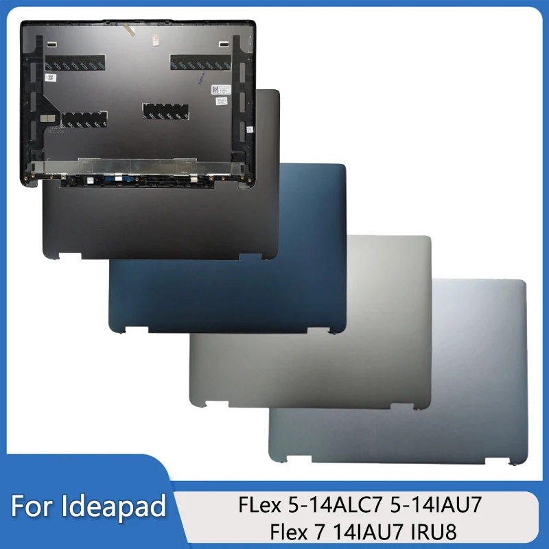 

New Laptop For IdeaPad FLEX 5-14ALC7 14IAU7 Flex 7 14IAU7 IRU8 LCD Back Cover Case 4600RH1R0 4600RH110 4600RH2001