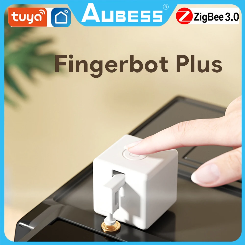 AUBESS Tuya Zigbee Fingerbot Plus Smart Switch Bot Fingerbot Plus Pusher Button Smart Home Smart Life Voice Control With App