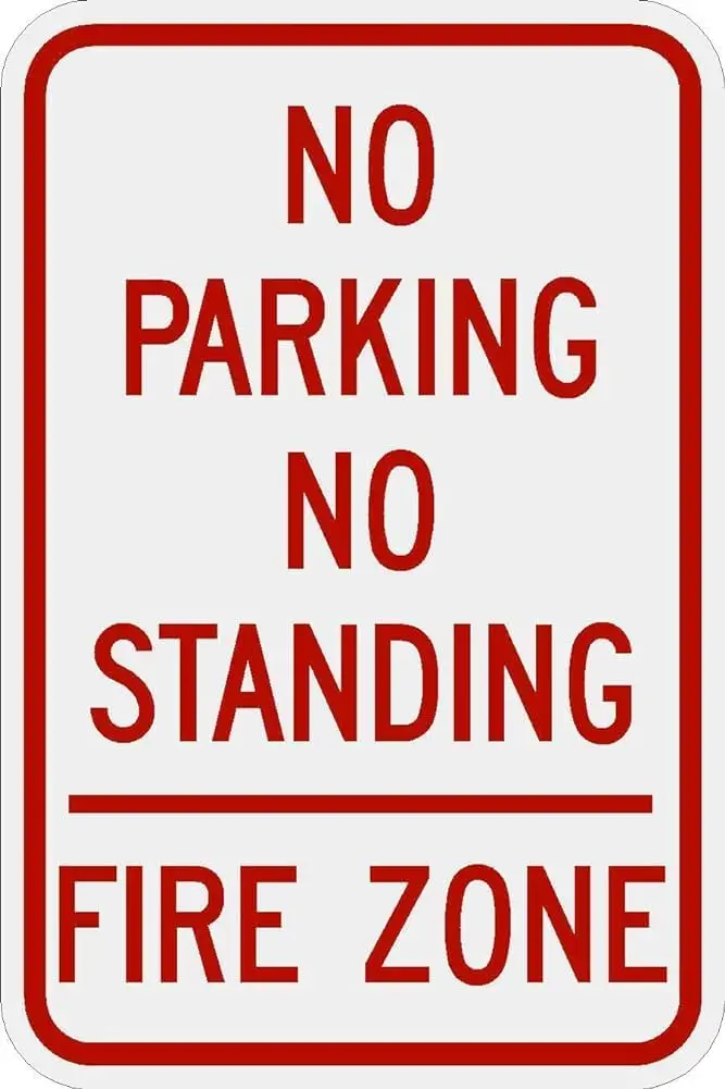 No Parking No Standing Fire Zone Sign Metal Tin Sign 8X12 Inches