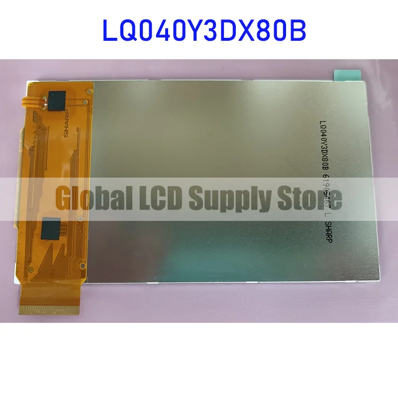 

LQ040Y3DX80B 4.0 Inch Original LCD Display Screen Panel for Sharp Brand New and Fast Shipping 100% Tested