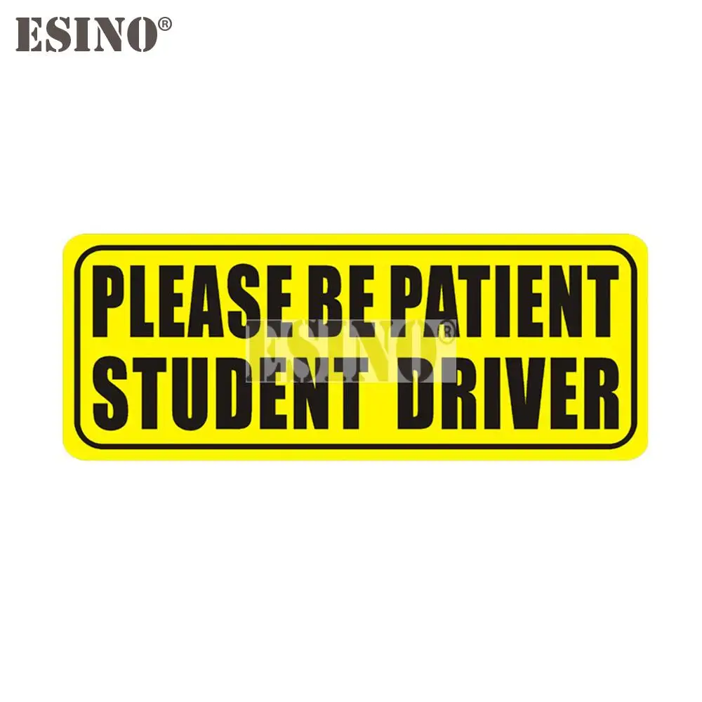 Car Styling Please Be Patient Student Driver Decorative Adhesive PVC Waterproof Sticker Car Whole Body Glass Vinyl Decal