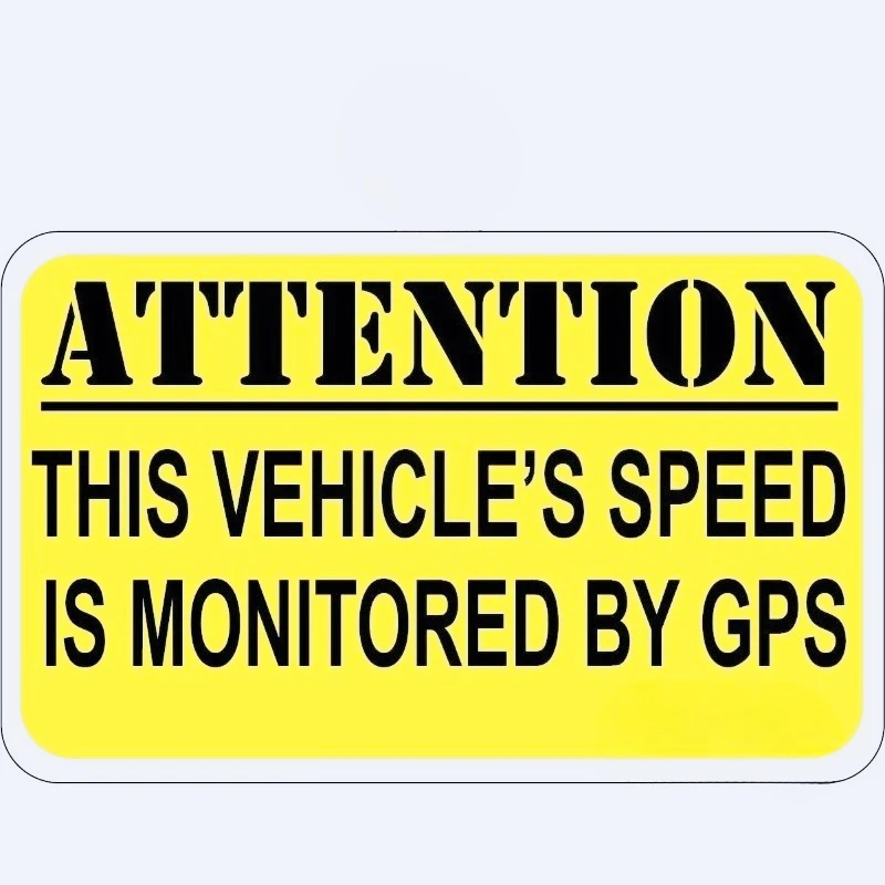 Car Stickers GPS safety monitoring of vehicle speed OSHA yellow label   15CM PVC KK