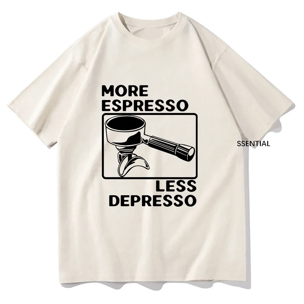 More Espresso Less Depresso, Espresso Machine Tshirt Men/Women Clothing Harajuku Coffee Lover Tshirt Unisex Cotton Streetwear