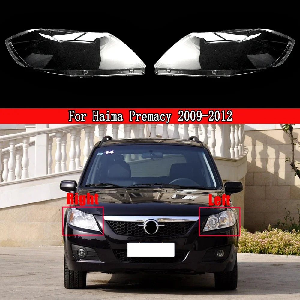 Vehicle Accessories Lights Cover Headlight Lights Glass Car Front Headlight Lens Cover Lights Shell For Haima 2009-2012 Premacy