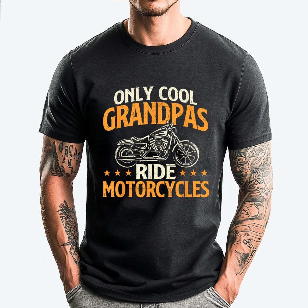 

Only Cool Grandpas Ride Motorcycles Bike Motorcycling 3d Printed T Shirts Oversize Man Tshirt Loose Tees