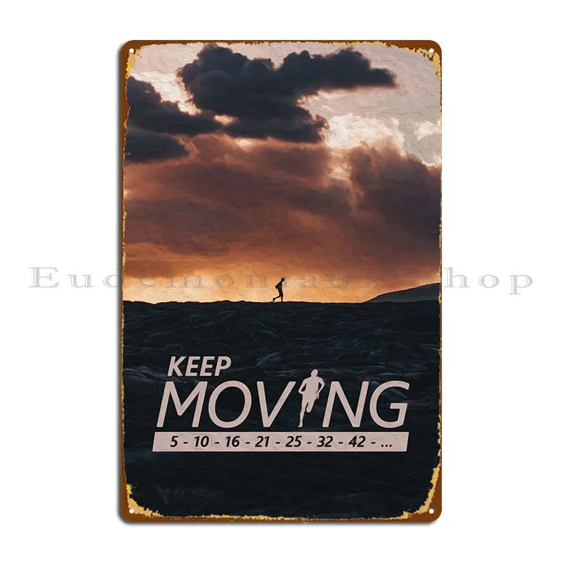 Keep Moving Metal Sign Wall Decor Designer Retro Kitchen Garage Tin Sign Poster