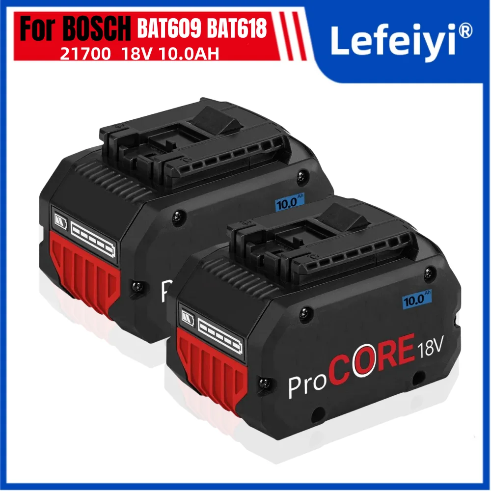 10000mAh for Bosch Professional 18V Cordless System ProCORE18V BAT609 BAT609G BAT618 BAT618G 21700 Cell Technology