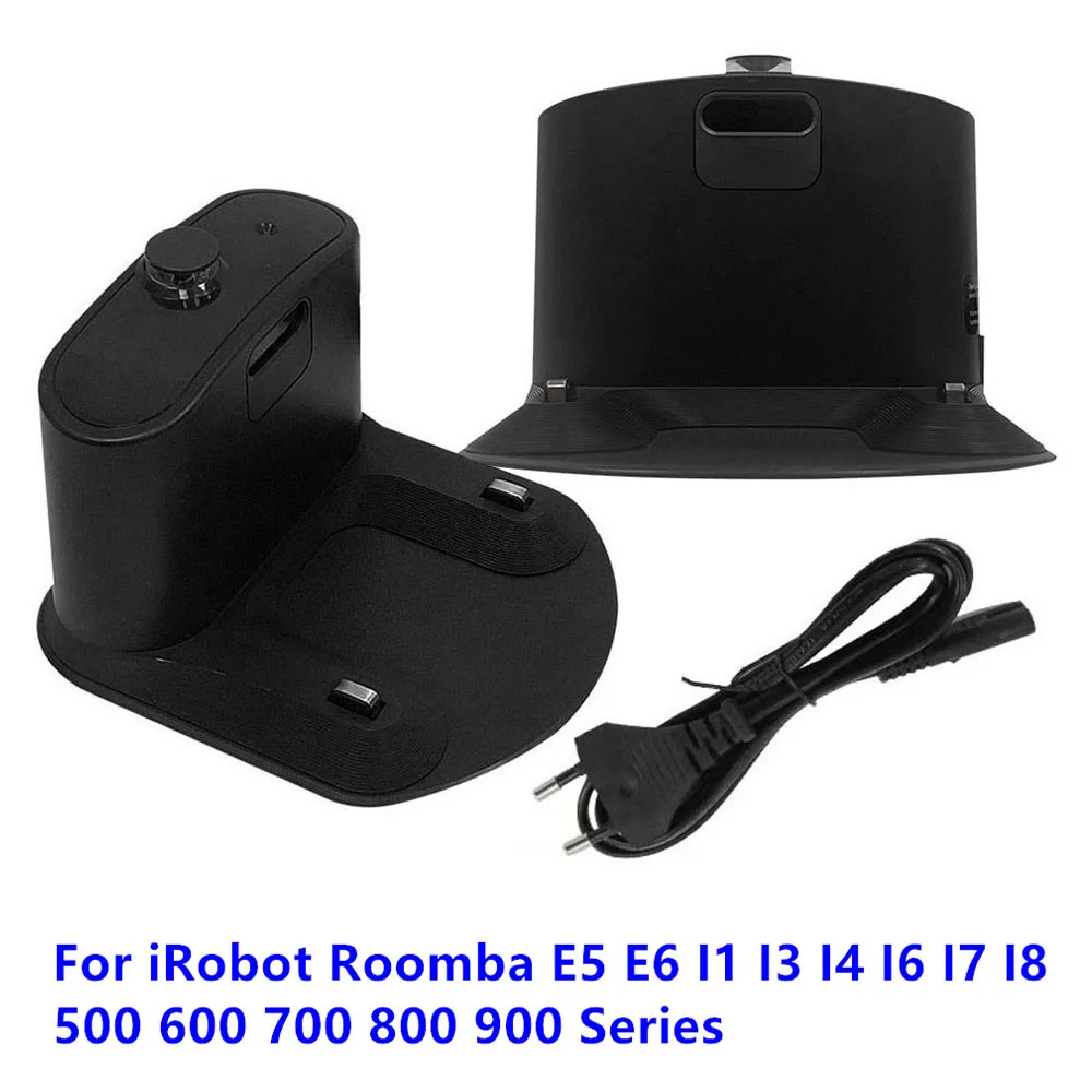 Charger Dock Base For iRobot Roomba I1 I3 I4 I6 I7 I8 E5 E6 500 600 700 800 900 Series 550 630 650 760 790 875 880 890 960 980