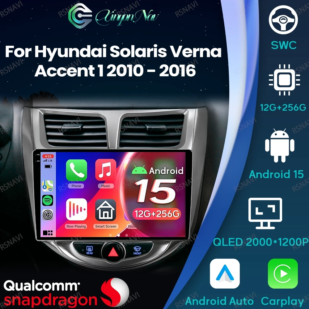 

Android 15 для Hyundai Solaris Verna Accent 1 2010-2016 BT Мультимедиа Qualcomm 5G WIFI Навигация Стерео GPS Автомобильное радио DSP