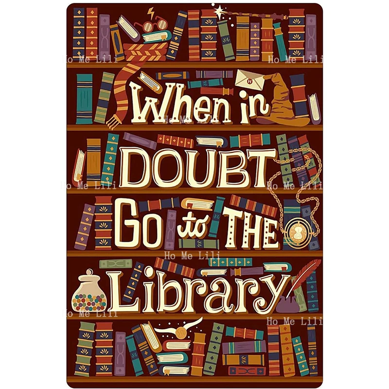 When In Doubt Go To The Library Vintage Look Signs Bar Cafe Sign Metal Art Decor Iron Painting