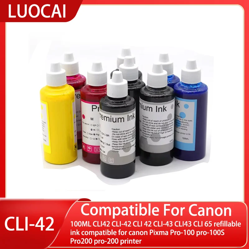 100ML CLI42 CLI-42 CLI 42 CLI-43 CLI43 CLI 65 refillable ink compatible for canon Pixma Pro-100 pro-100S Pro200 pro-200 printer